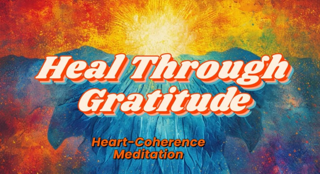 Gratitude as a Healing Practice — Transform Stress into Peace
